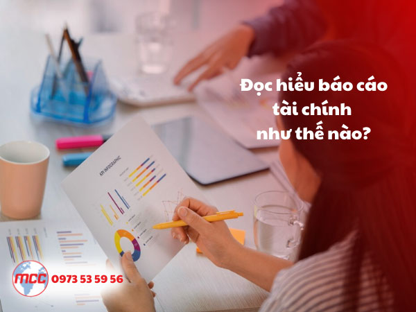 Đọc hiểu báo cáo tài chính như thế nào?