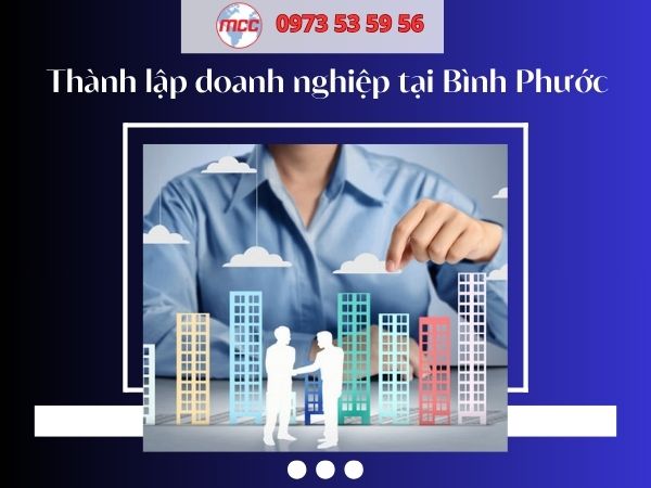 Dịch vụ thành lập doanh nghiệp tại Bình Phước
