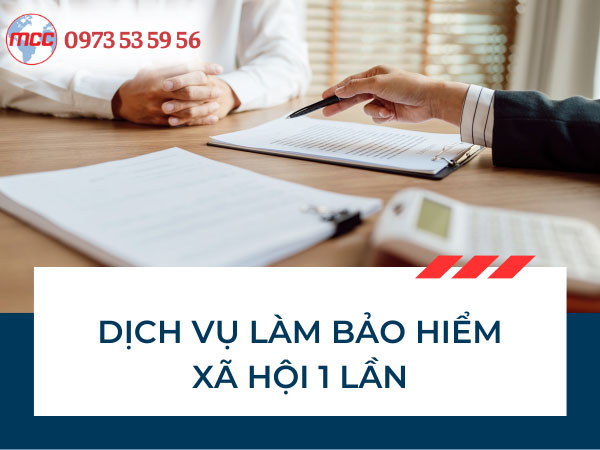 Dịch vụ làm bảo hiểm xã hội 1 lần